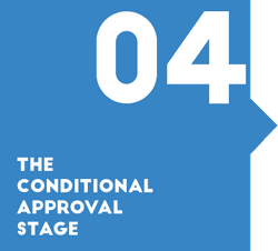Step 4: The Conditional Approval Stage