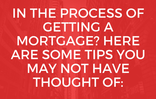 Mortgage Tips You May Not Have Thought Of